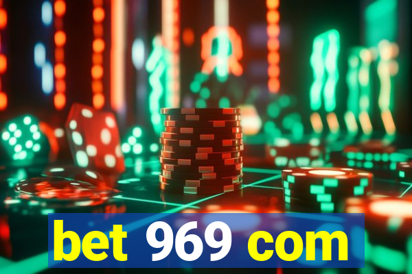 bet 969 com